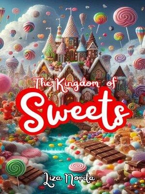 cover image of The kingdom of Sweets